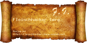 Fleischhacker Imre névjegykártya